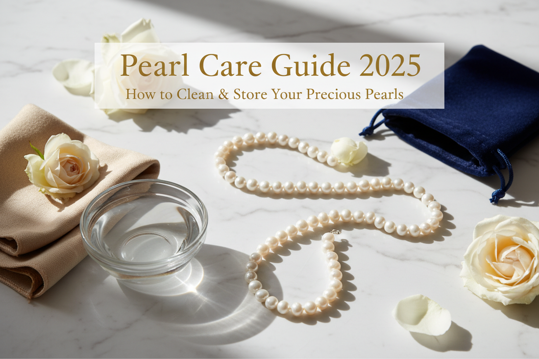 Pearl Care Guide: How to Clean and Store Your Pearl Jewelry（2026）